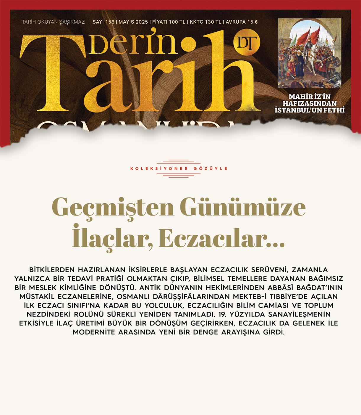  Geçmişten Günümüze İlaçlar, Eczacılar...